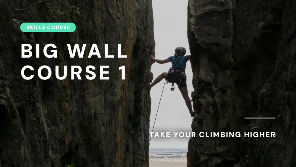 Big Wall Course 1