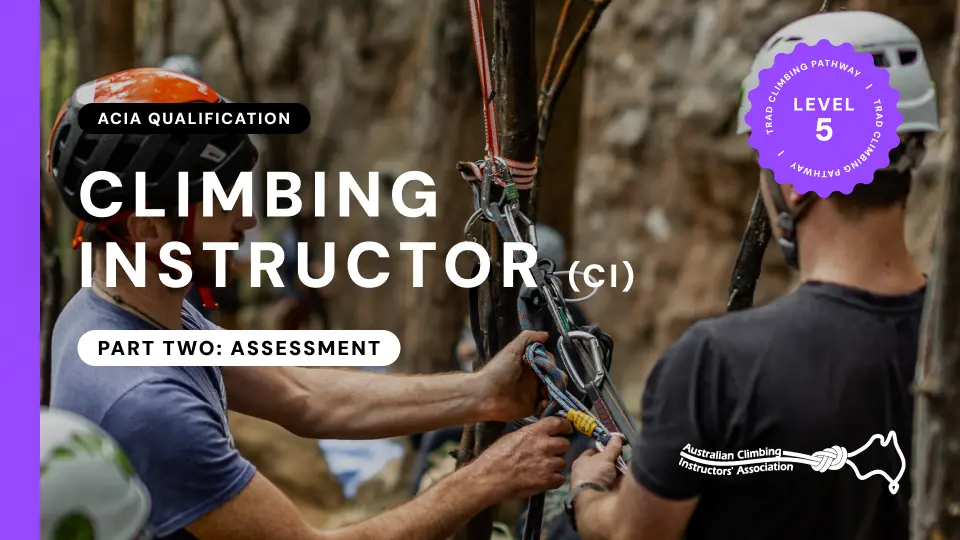 Climbing Instructor Assessment