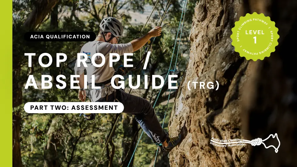 Top Rope Guide Assessment