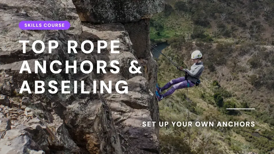 [C2C October 2026 Cohort] Top-Rope Anchors and Abseiling