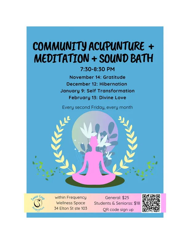 Community Acupuncture + Meditation + Sound Bath