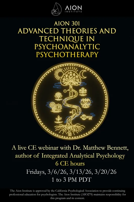 AION 301 Advanced Theories and Technique in Psychoanalytic Psychotherapy