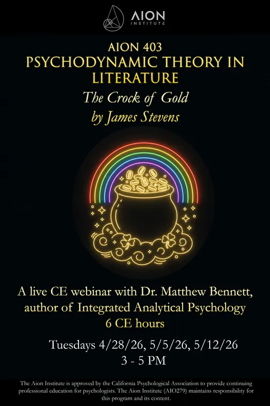 AION 403 Psychodynamic Theory in Literature: The Crock of Gold