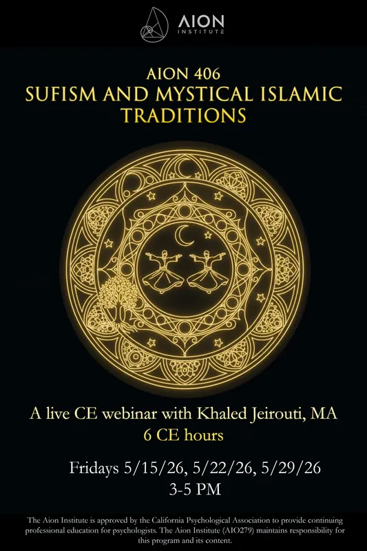 AION 406 Sufism and Mystical Islamic Traditions