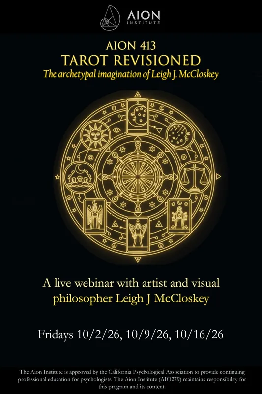 AION 413 Tarot Revisioned: The Archetypal Imagination of Leigh McCloskey
