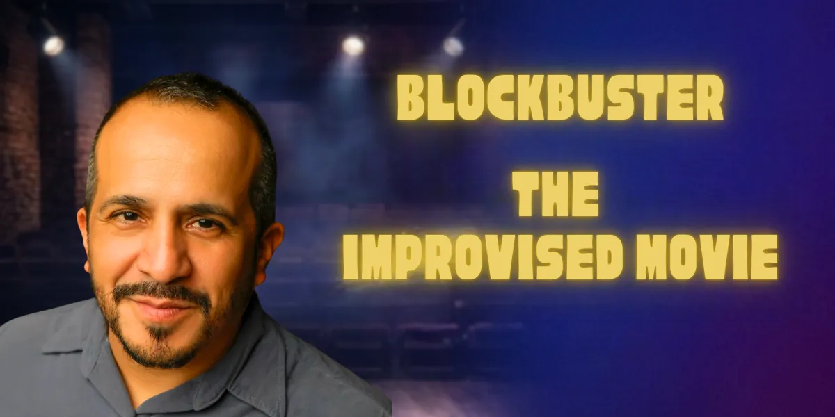 Blockbuster: The Improvised Movie