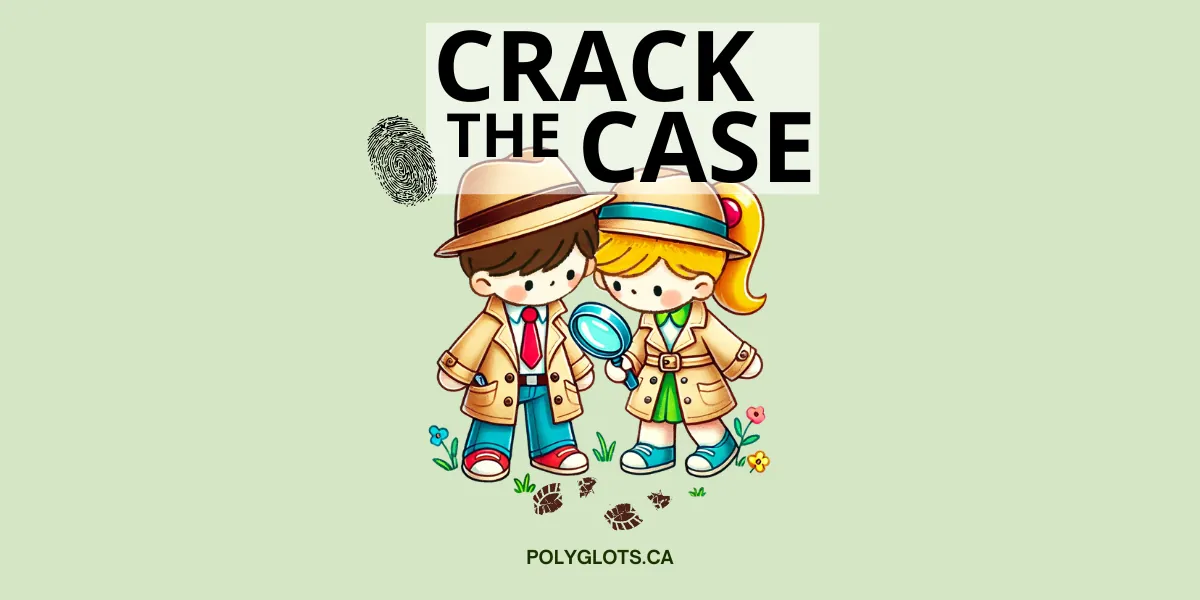 French Camp Half Day AM : Crack the Case