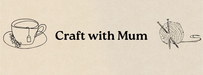 Craft with Mum