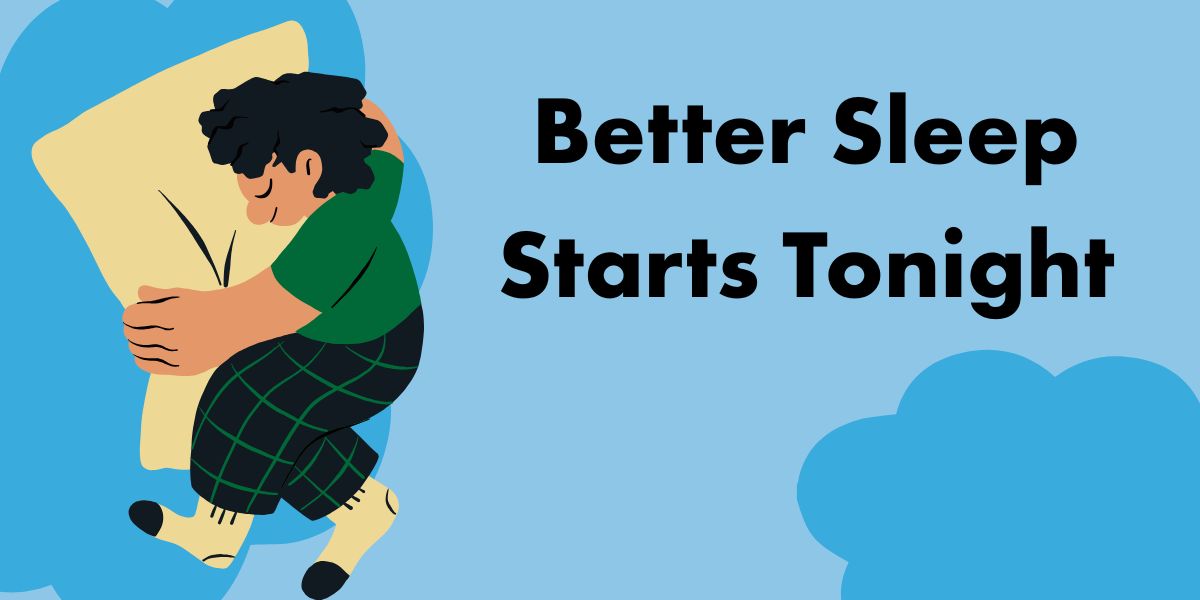 Better Sleep Starts Tonight Workshop (Virtual)