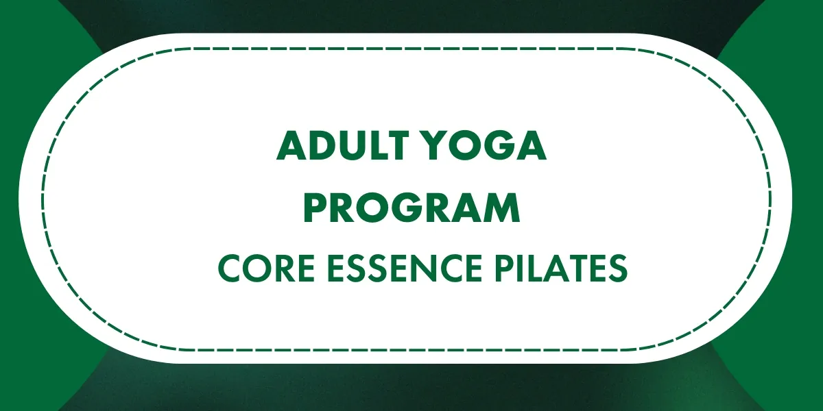 Core Essence Pilates (Virtual)