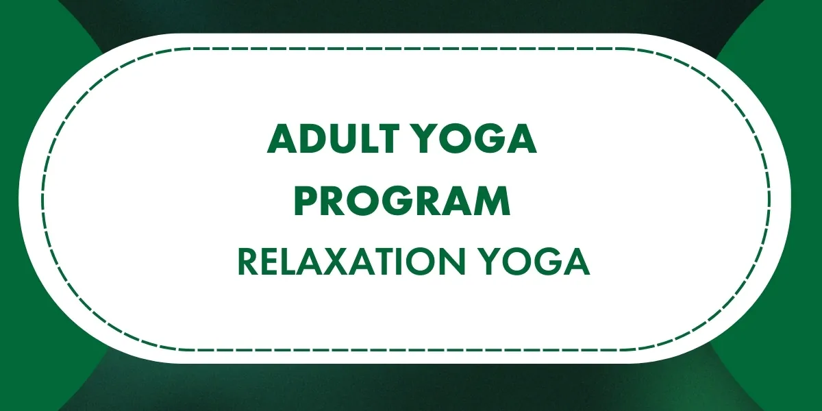 Relaxation Yoga (Virtual )