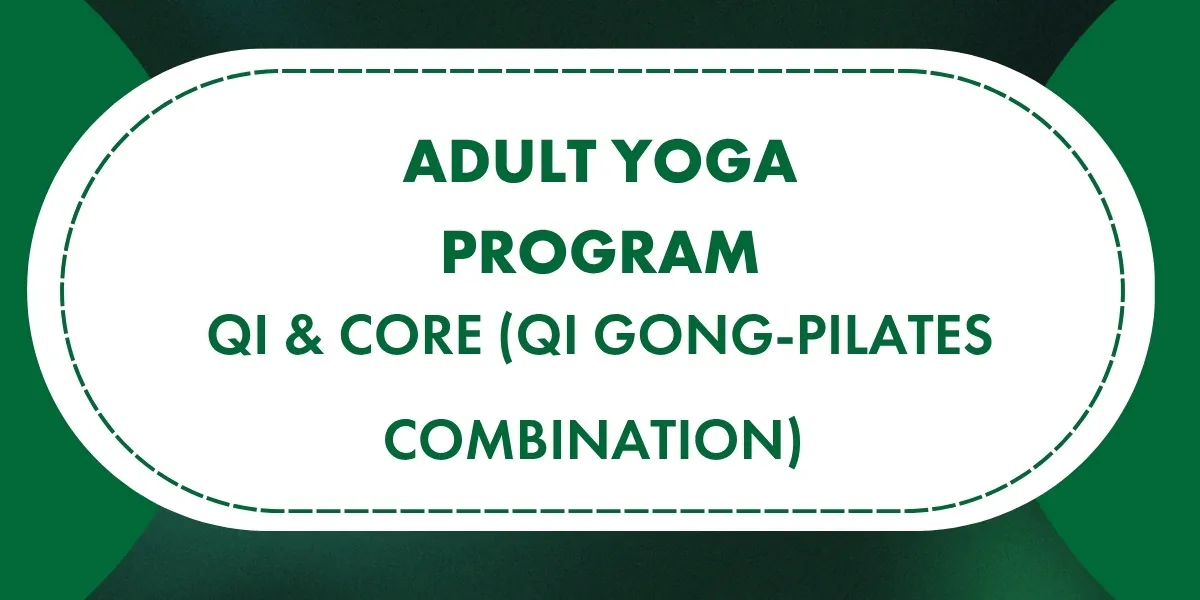 Qi & Core (Qi Gong-Pilates Combination) (Virtual)
