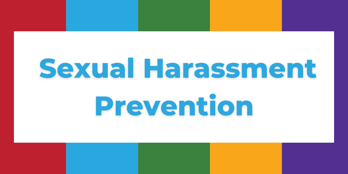 Sexual Harassment Prevention