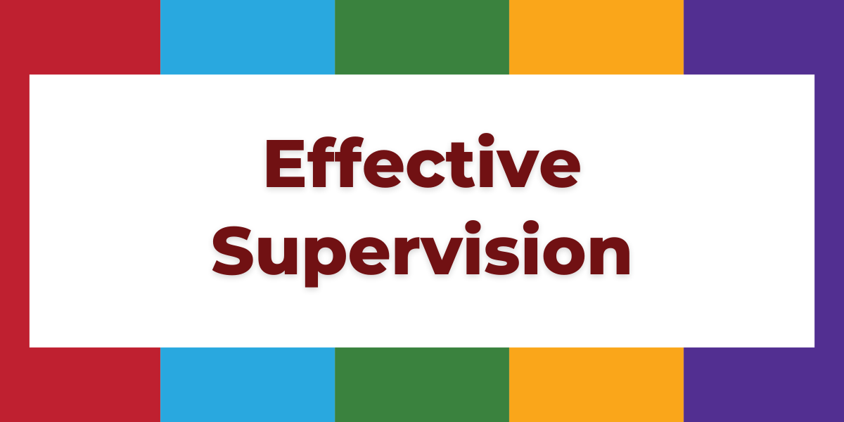 Effective Supervision