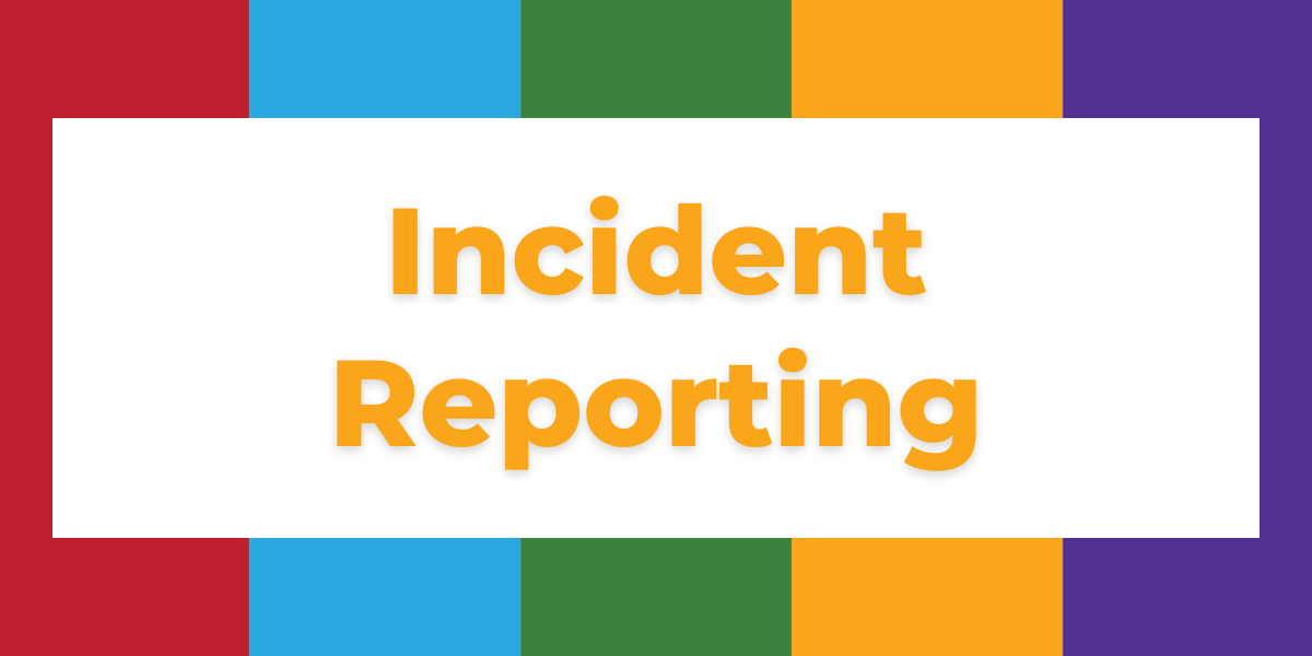 Incident Reporting