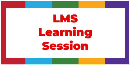 LMS Learning Session