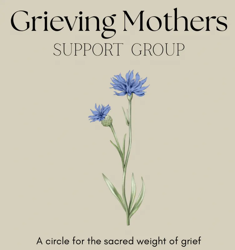 Grieving Mothers Support Group