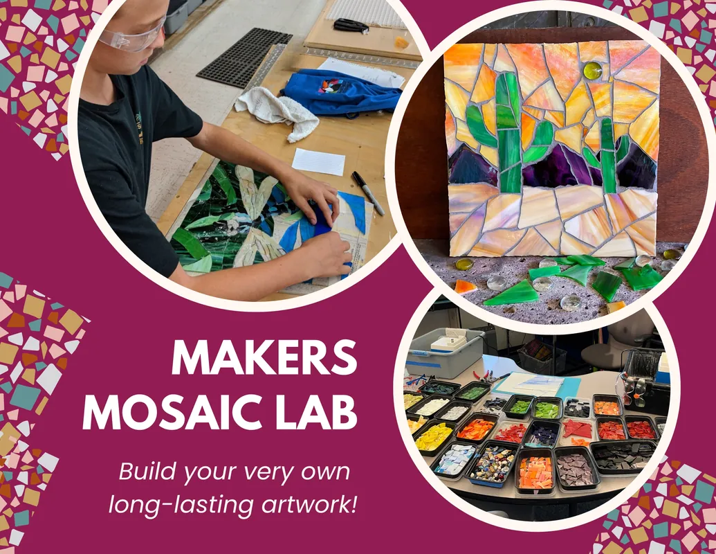Mosaic Makers Lab- CPMA Middle School