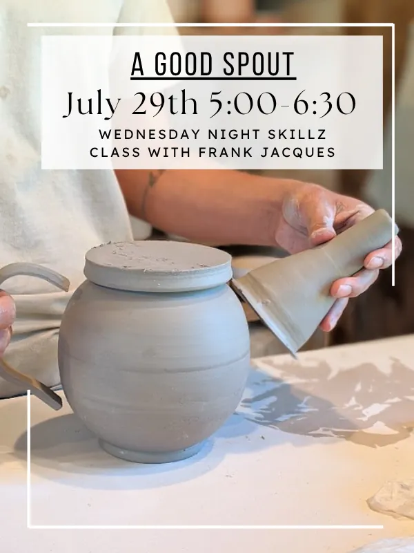 Wednesday Skillz Class -A Good Spout