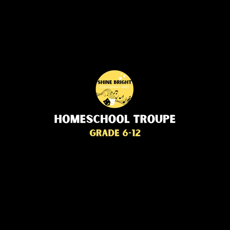Homeschool Troupe: Rising Stars (Grades 6-12)