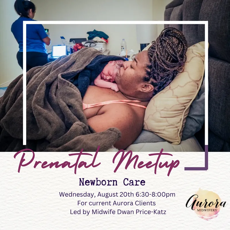 Newborn Care with Dwan