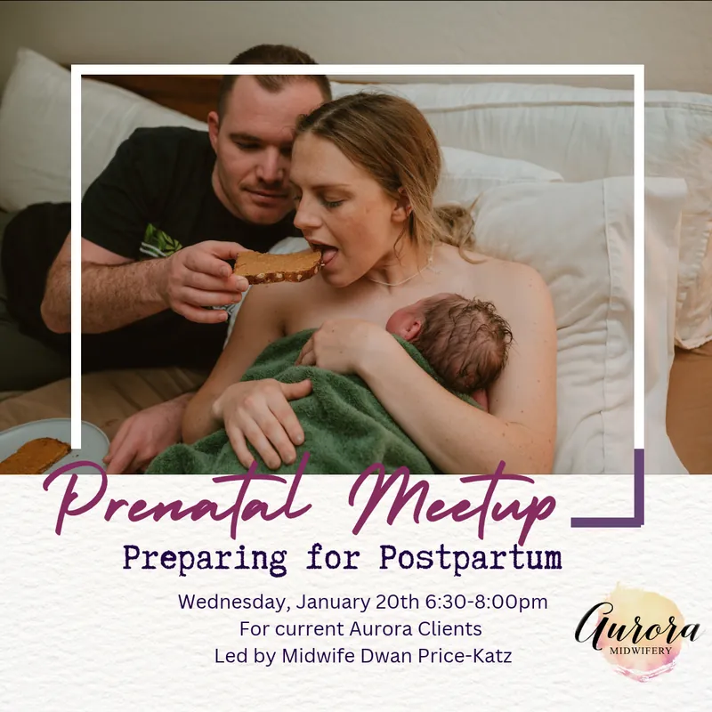 Preparing for Postpartum