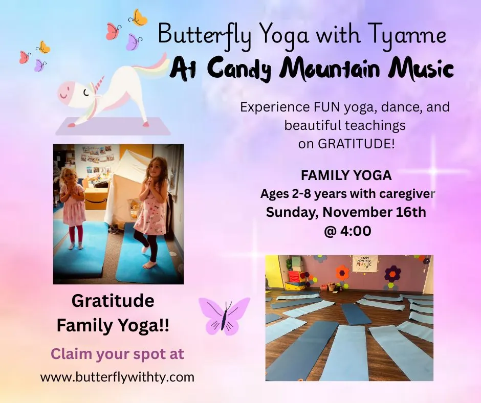 Candy Mountain Music FAMILY Gratitude Yoga 2-8 yrs