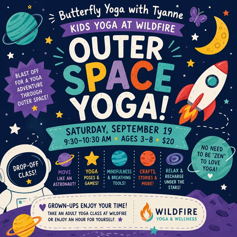 Kid’s Yoga at Wildfire! Space YOGA