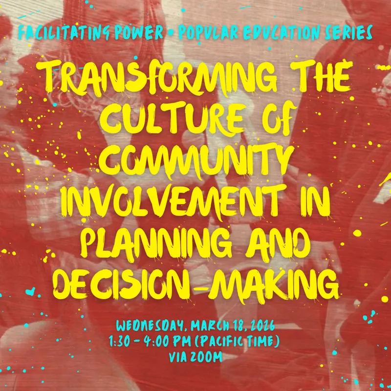 Transforming the Culture of Community Involvement in Planning and Decision-making