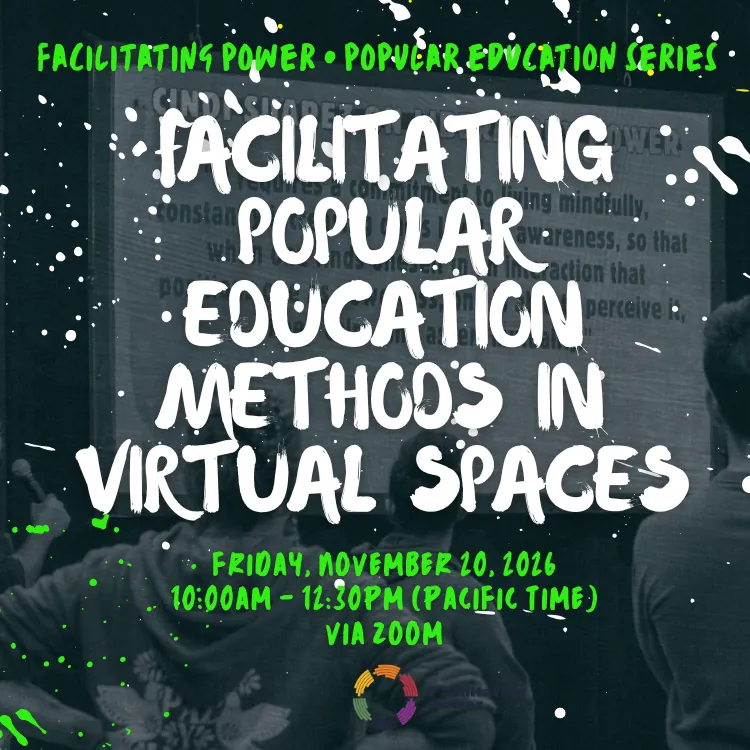 Facilitating Popular Education Methods in Virtual Spaces