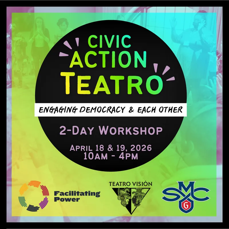 CIVIC ACTION TEATRO: Engaging Democracy & Each Other