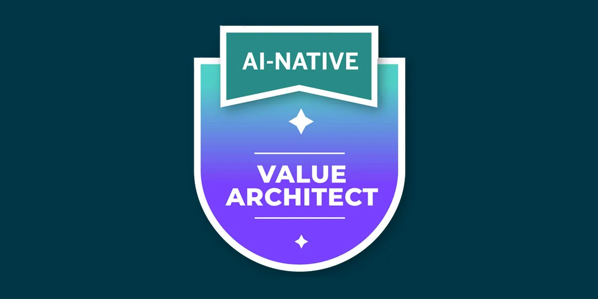 AI-Native Value Architect (AIVA) Oct 21, 2026 - Oct 22, 2026 (CST) (In Person) (English)