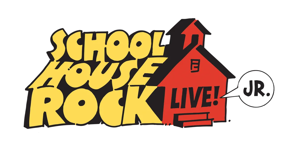 Schoolhouse Rock Live! Jr. (K - 8th Grade)
