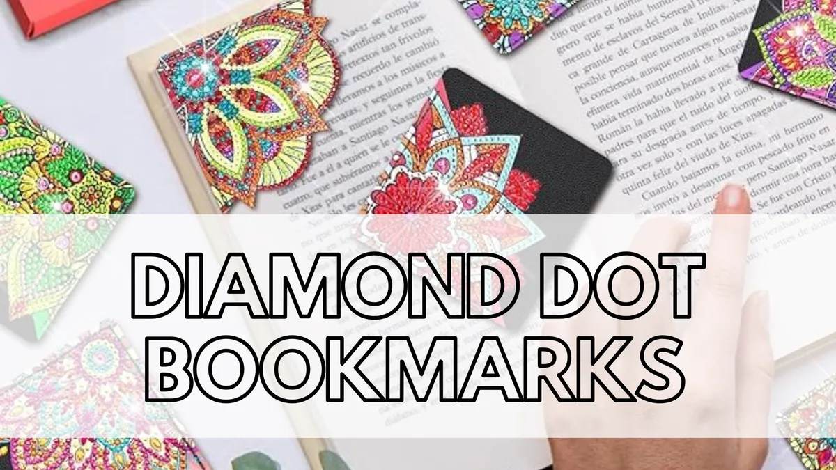 Ages 12+: Diamond Dot Bookmarks