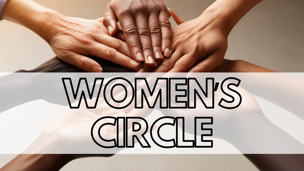 Adult: Women's Circle