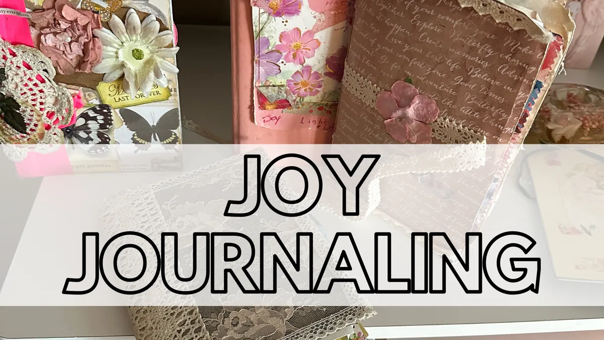 Teen-Adult: Joy Journaling