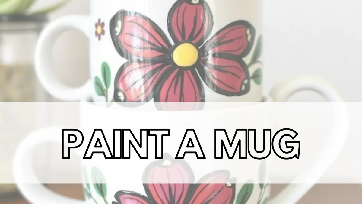 Paint a Mug