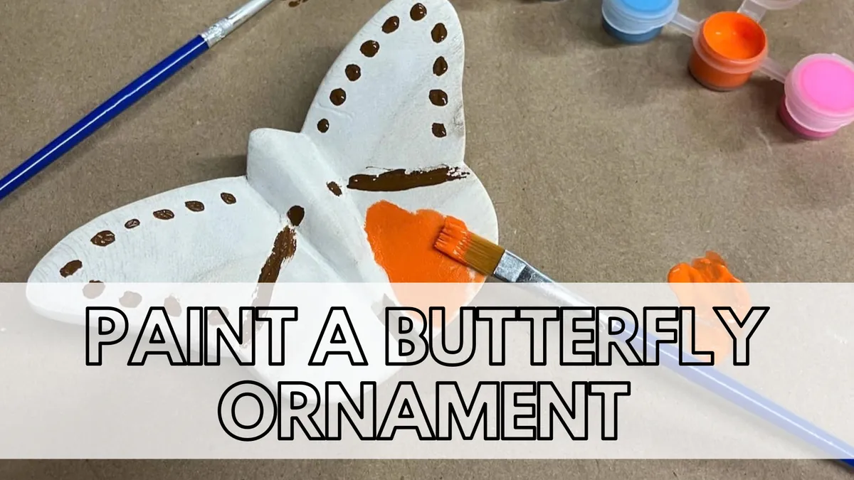 Make & Take: Butterfly Ornament