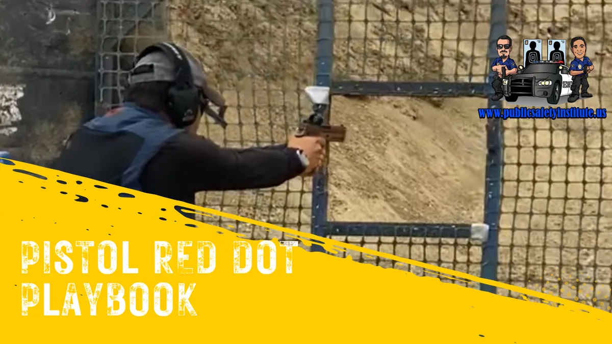 Pistol Mounted Optics: Red Dot Playbook
