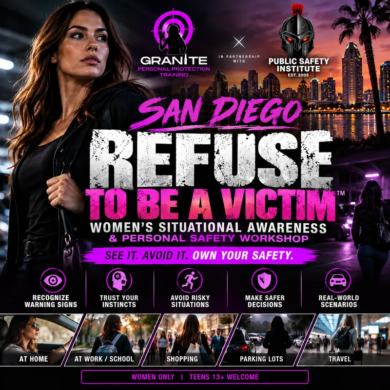 REFUSE TO BE A VICTIM - Women’s Situational Awareness & Personal Safety Workshop