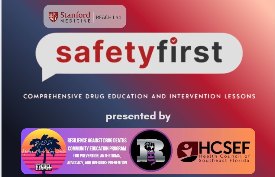 Safety First: Comprehensive Drug Education and Intervention (Young Adults 18 - 25 in Palm Beach County)