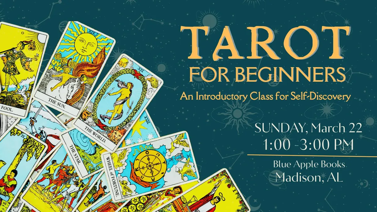 Tarot 101: An Introductory Workshop for Self-Discovery (Open Class)
