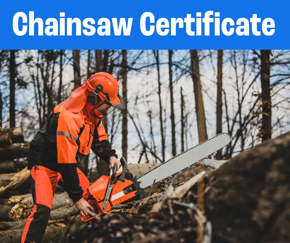 Chainsaw Operation Certificate (Non-Logging)