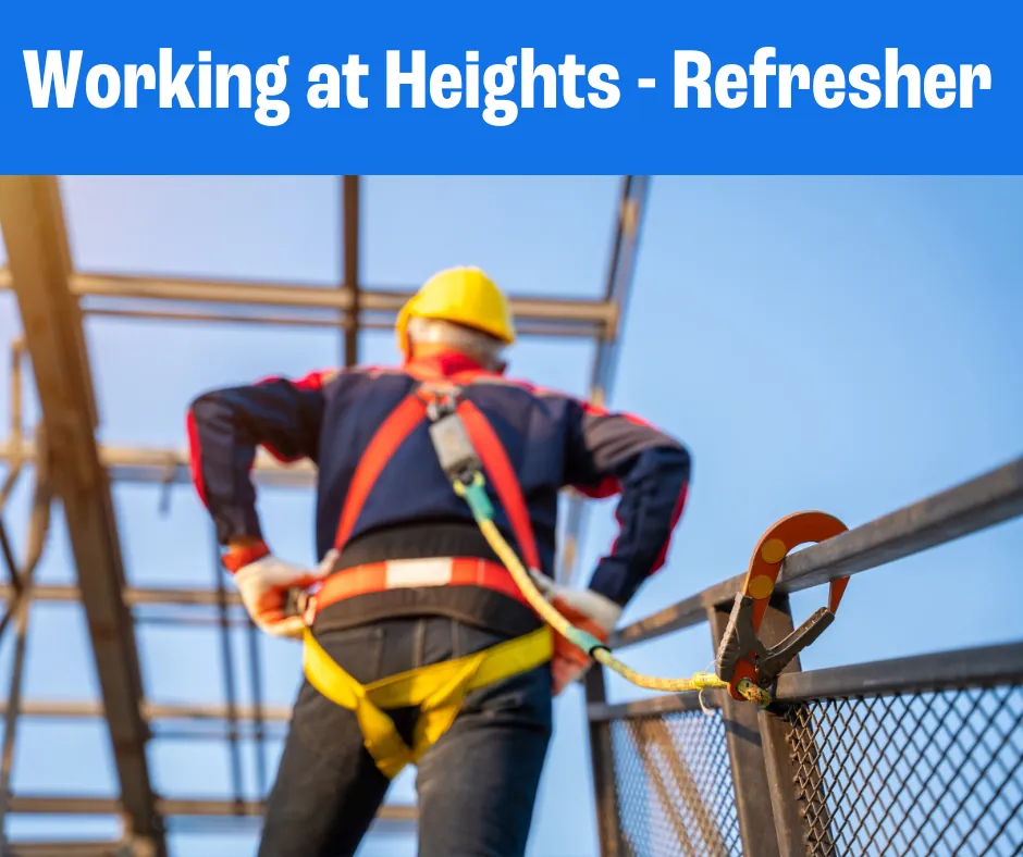 Working at Heights Refresher