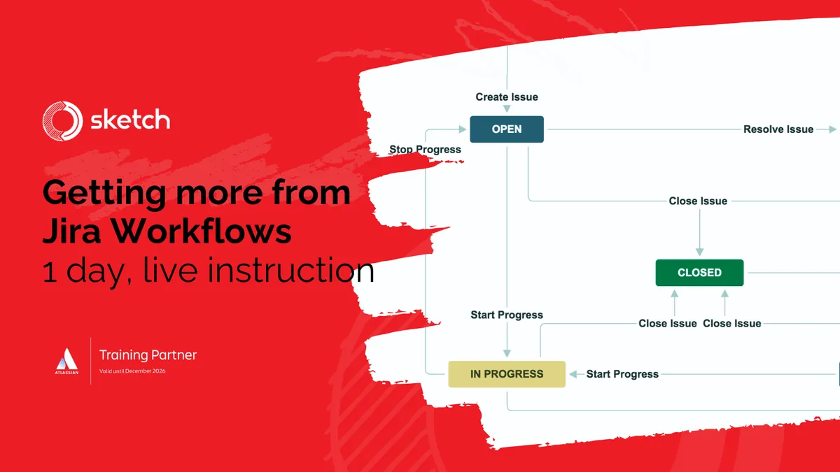 Getting more from Jira workflows