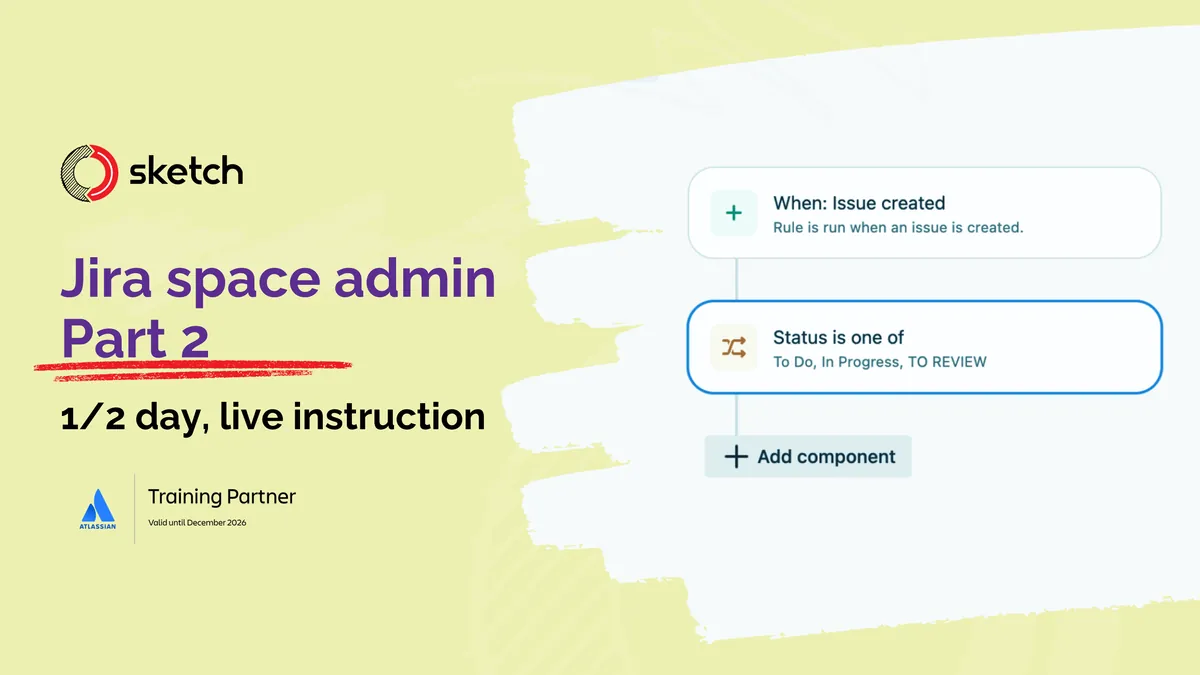 Jira space admin - Part 2