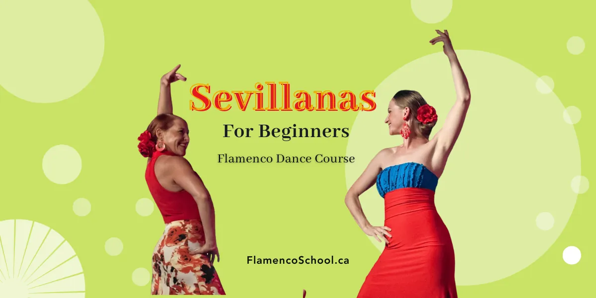 Sevillanas! Beginner Course - The Festive Dance of Andalusia