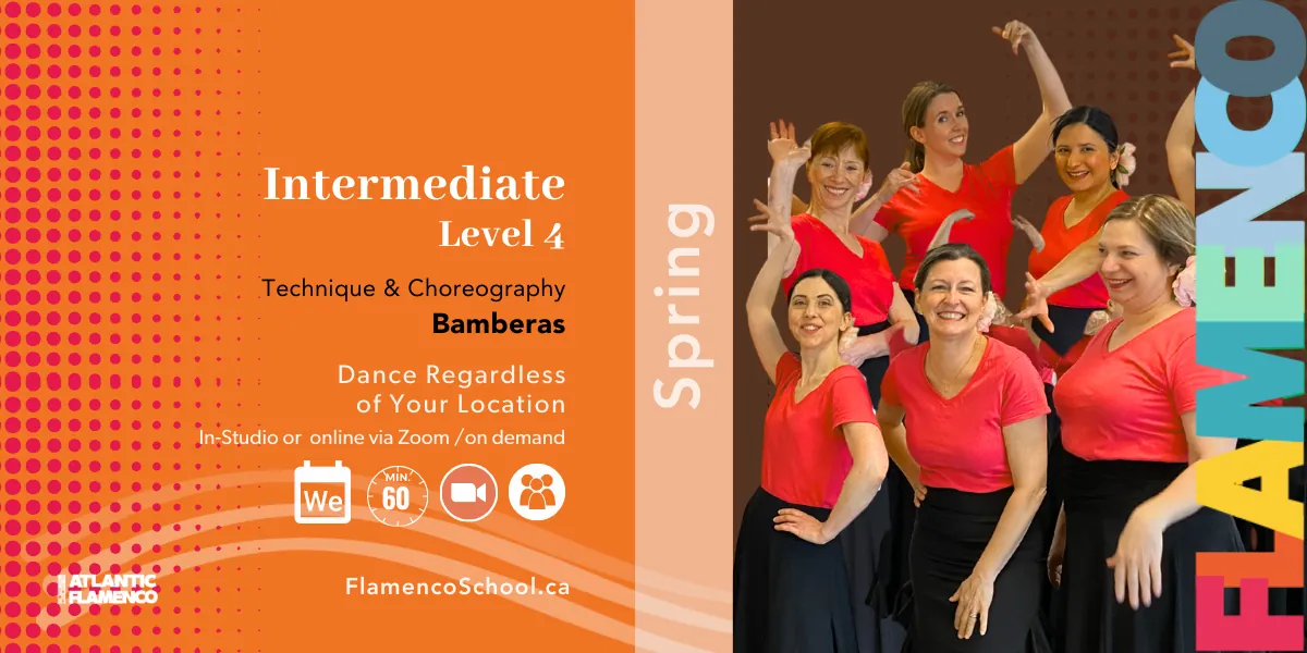 Level 4 - Intermediate Flamenco  (Bamberas)