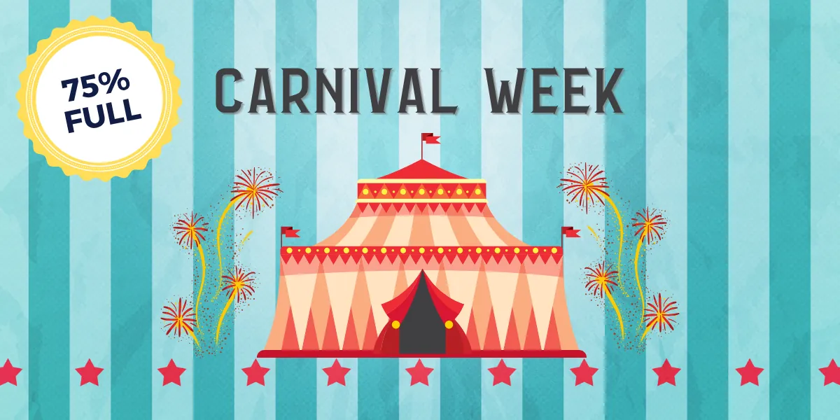 🎪 Carnival Week - Fun, Laughter and Adventure!