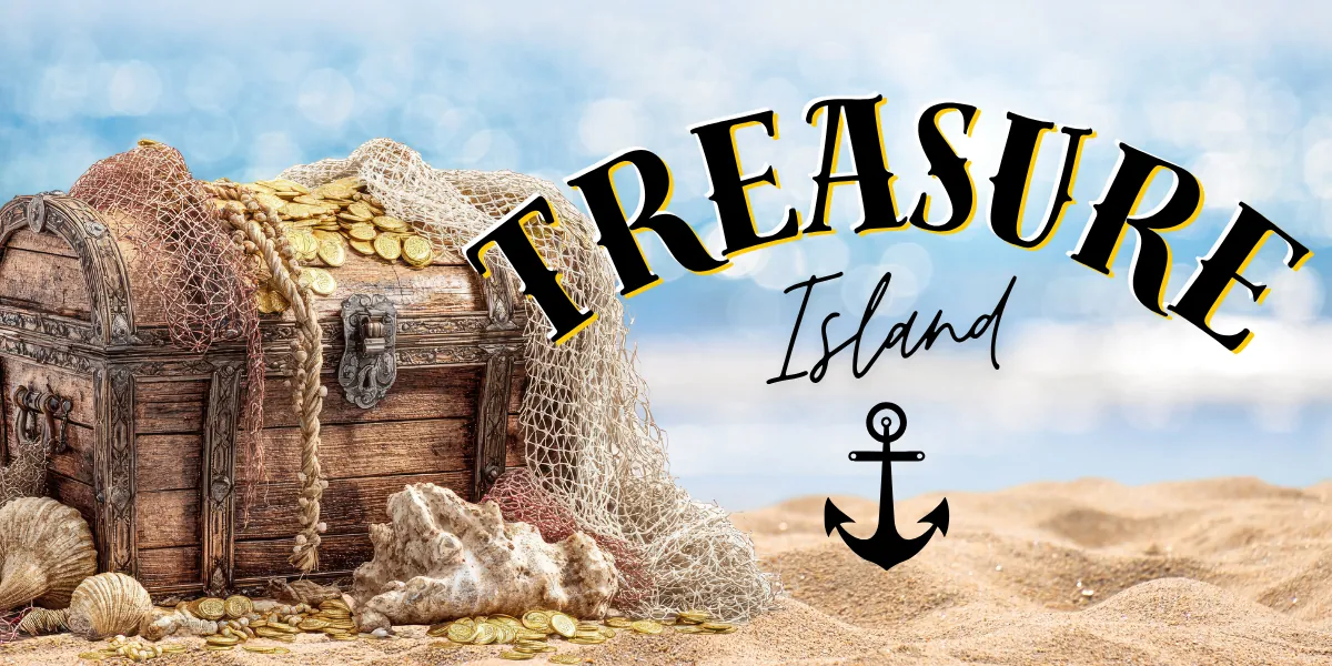 🗺️ Treasure Island – Exploring the High Seas!
